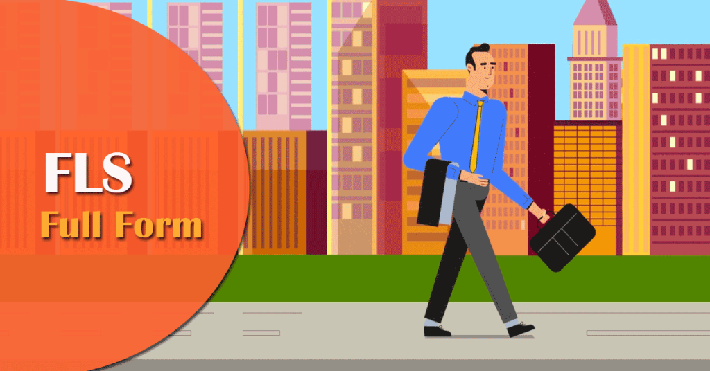 FLS Full Form in Insurance FLS Insurance Meaning Front Line Sales