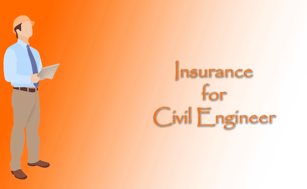 Civil Engineer Insurance